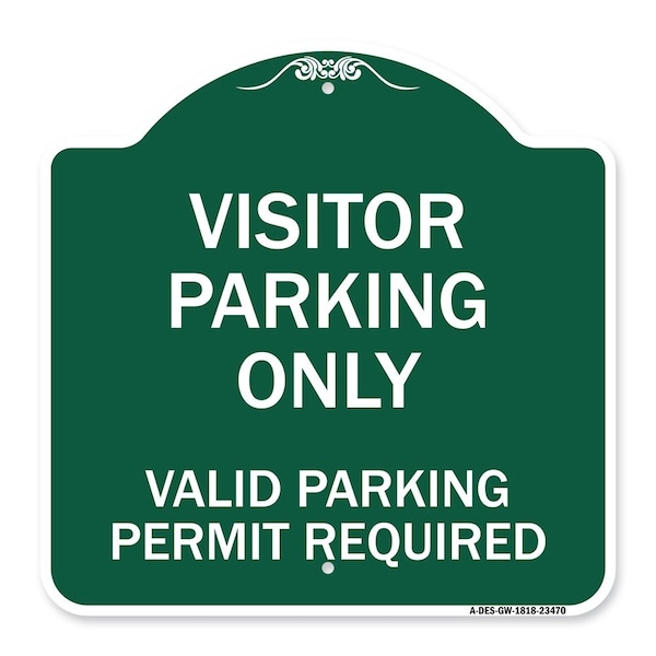 Parking Area Visitors Parking Only Valid Parking Permit Required, Green & White, A-DES-GW-1818-23470